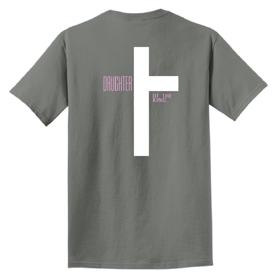 Daughter of the King Tee